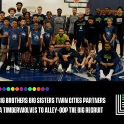 Big Brothers Big Sisters Twin Cities Partners with Minnesota Timberwolves to Alley-Oop The BIG Recruit